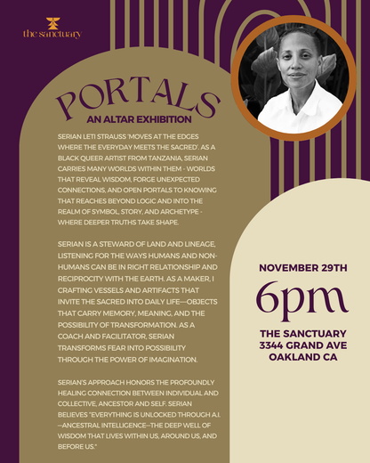 Portals: An Altar Exhibition w/ Serian L. Strauss